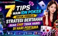 7 Tips Main IDN Poker untuk Pemula: Strategi Bertahan Agar Chip Tidak Habis di Hari Pertama